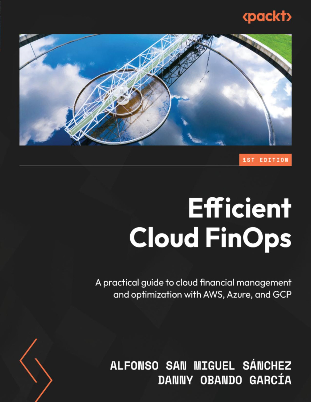 Efficient Cloud Finops Alfonso San Miguel Snchez Danny Obando Garca