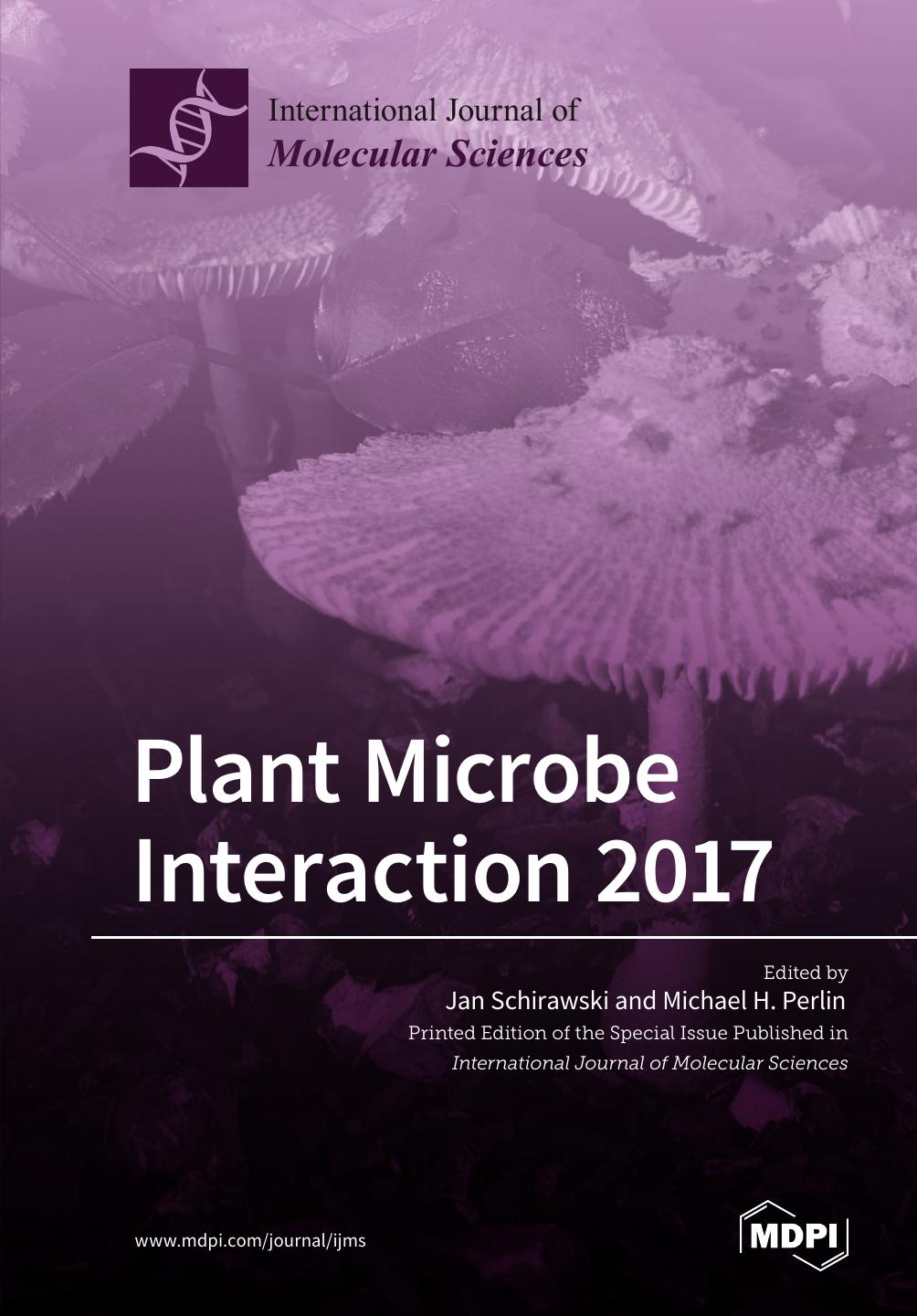 Plant Microbe Interaction 2017 Michael H Perlin Jan Schirawski