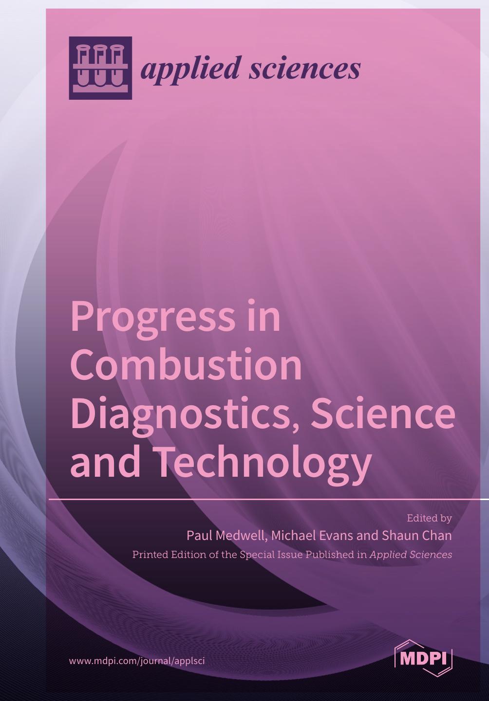 Progress In Combustion Diagnostics Science And Technology Paul Medwell