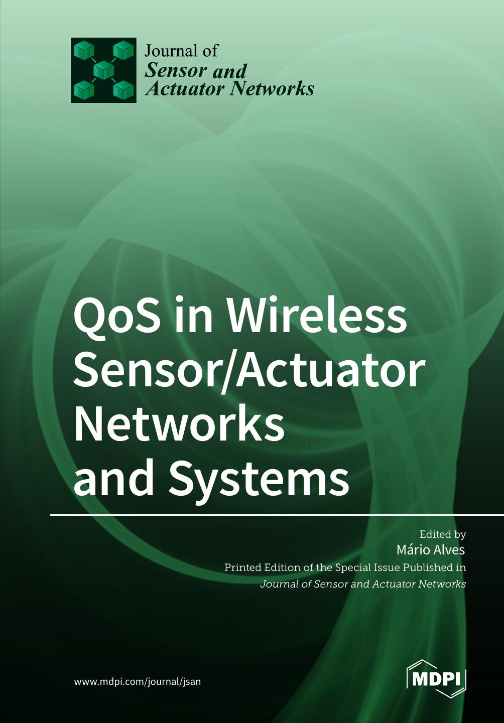 Qos In Wireless Sensoractuator Networks And Systems Mario Alves