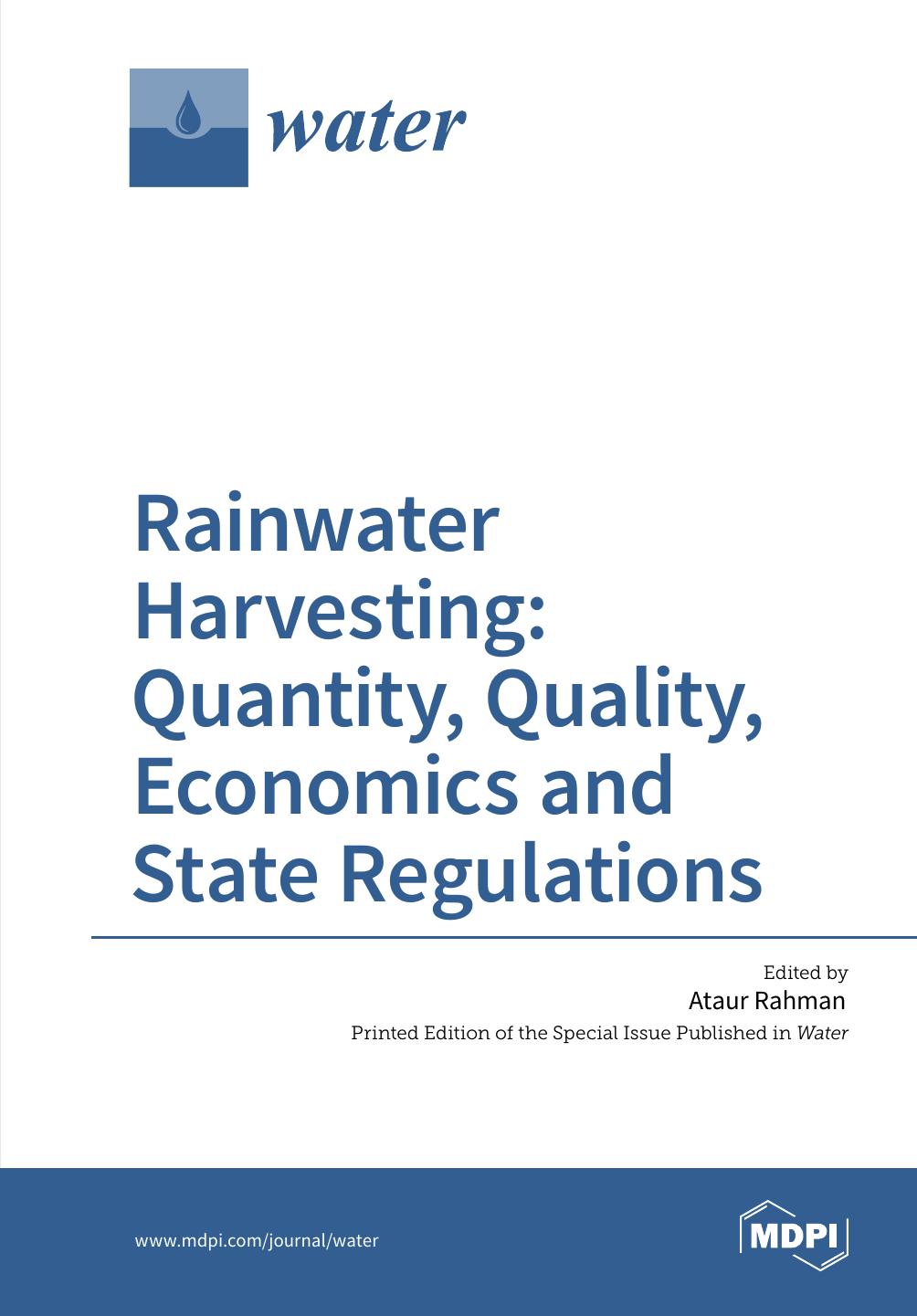 Rainwater Harvesting Quantity Quality Economics And State Regulations Ataur Rahman
