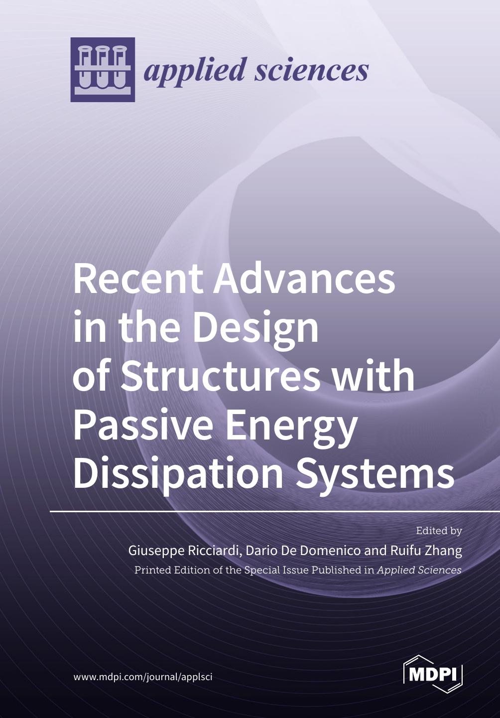 Recent Advances In The Design Of Structures With Passive Energy Dissipation Systems Giuseppe Ricciardi