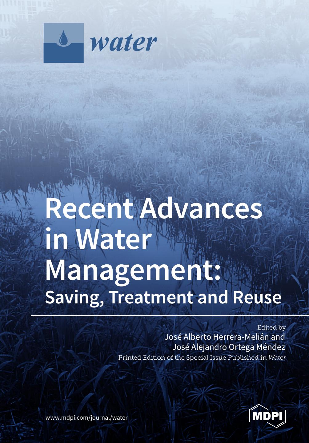 Recent Advances In Water Management Saving Treatment And Reuse Jos Mndez