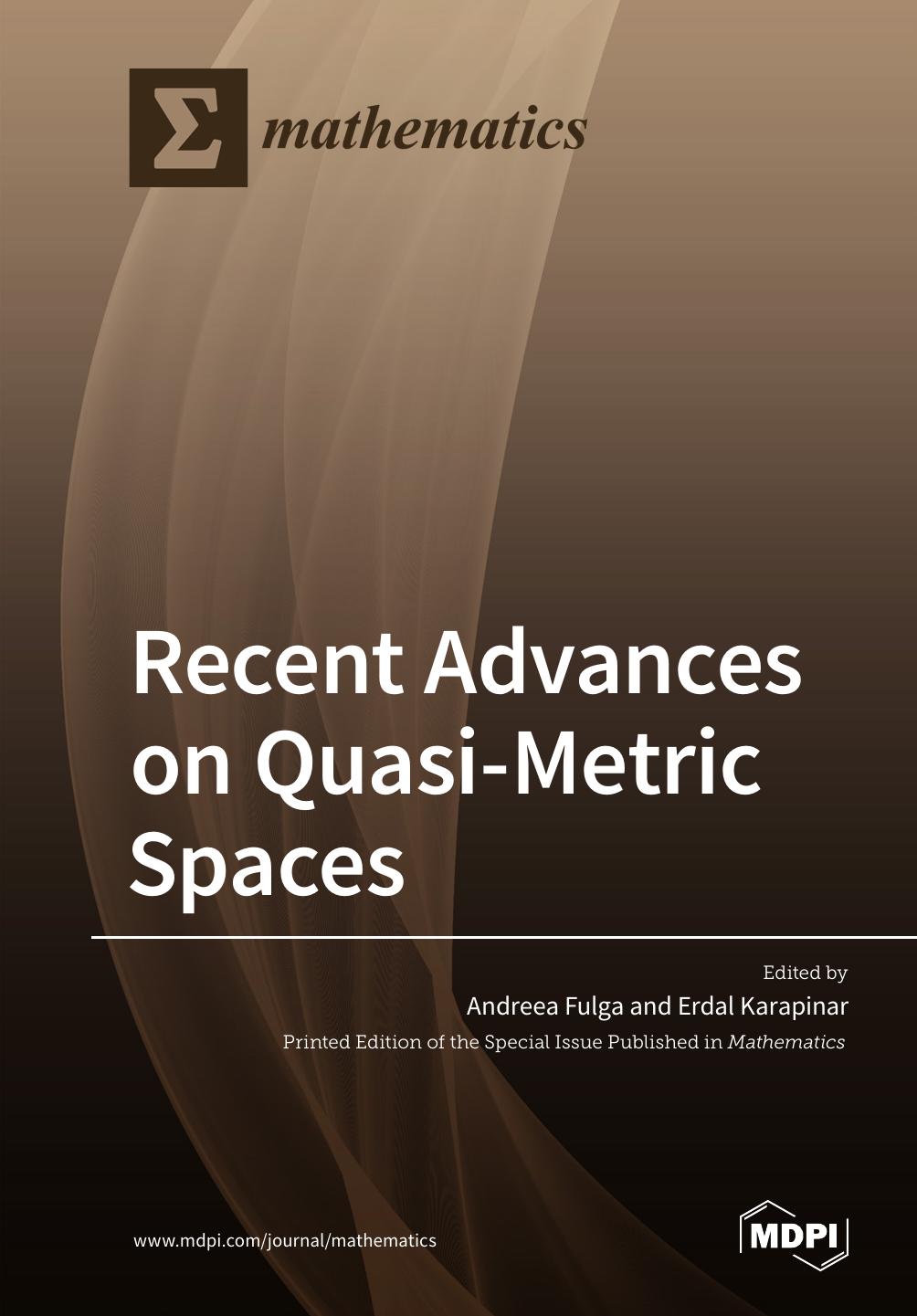 Recent Advances On Quasimetric Spaces Andreea Fulga Erdal Karapinar