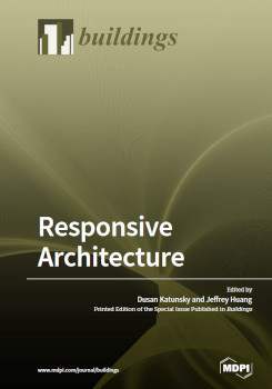 Responsive Architecture Dušan Katunský Jeffrey Huang