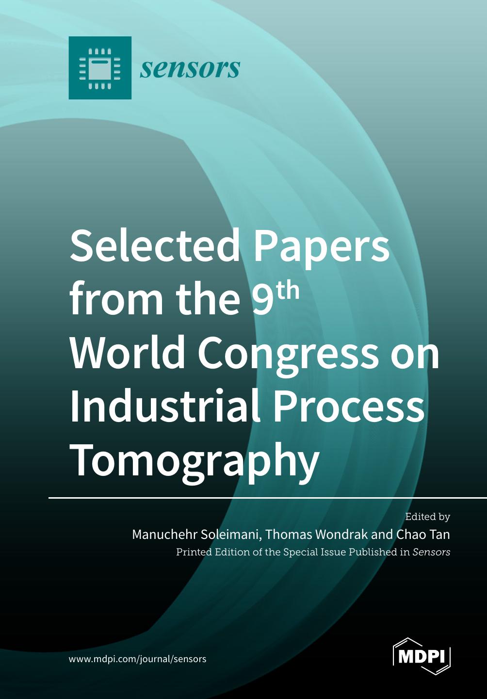 Selected Papers From The 9th World Congress On Industrial Process Tomography Manuchehr Soleimani