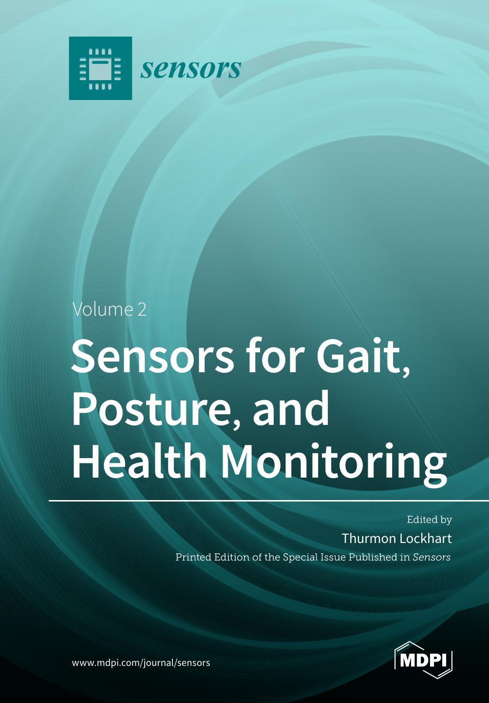 Sensors For Gait Posture And Health Monitoring Volume 2 Thurmon Lockhart