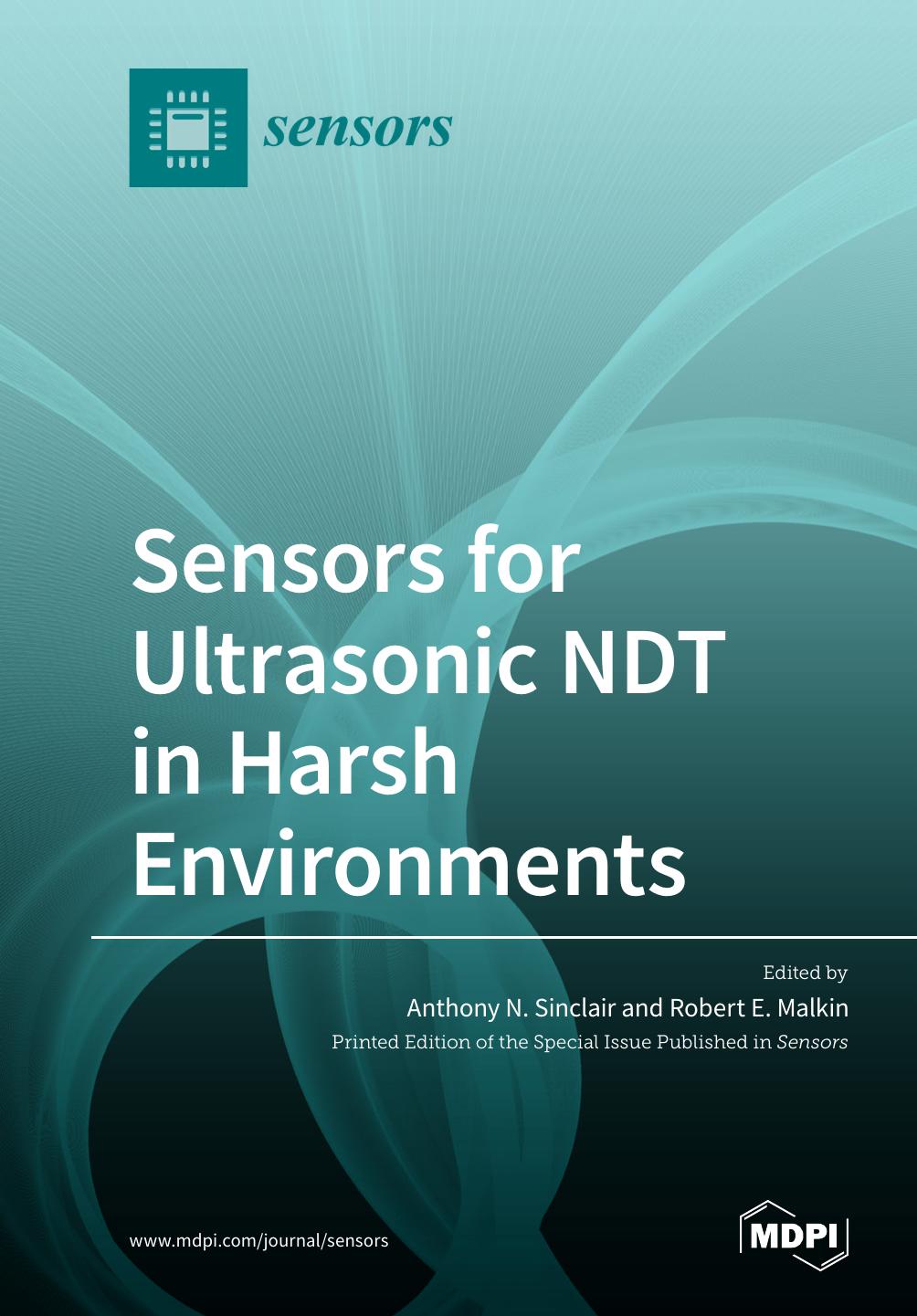 Sensors For Ultrasonic Ndt In Harsh Environments Anthony N Sinclair