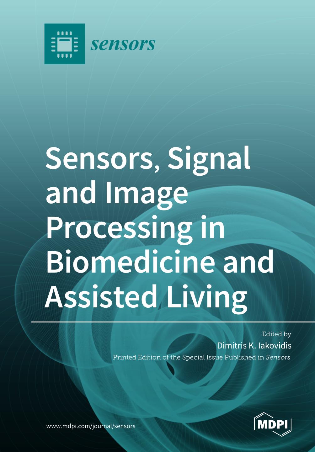 Sensors Signal And Image Processing In Biomedicine And Assisted Living Dimitris Iakovidis