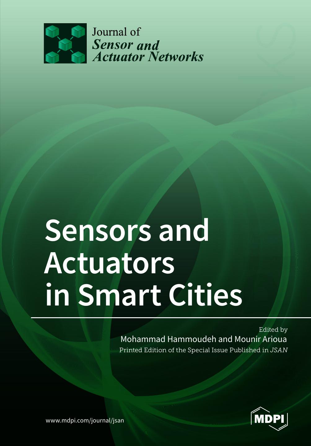 Sensors And Actuators In Smart Cities Mohammad Hammoudeh Mounir Arioua