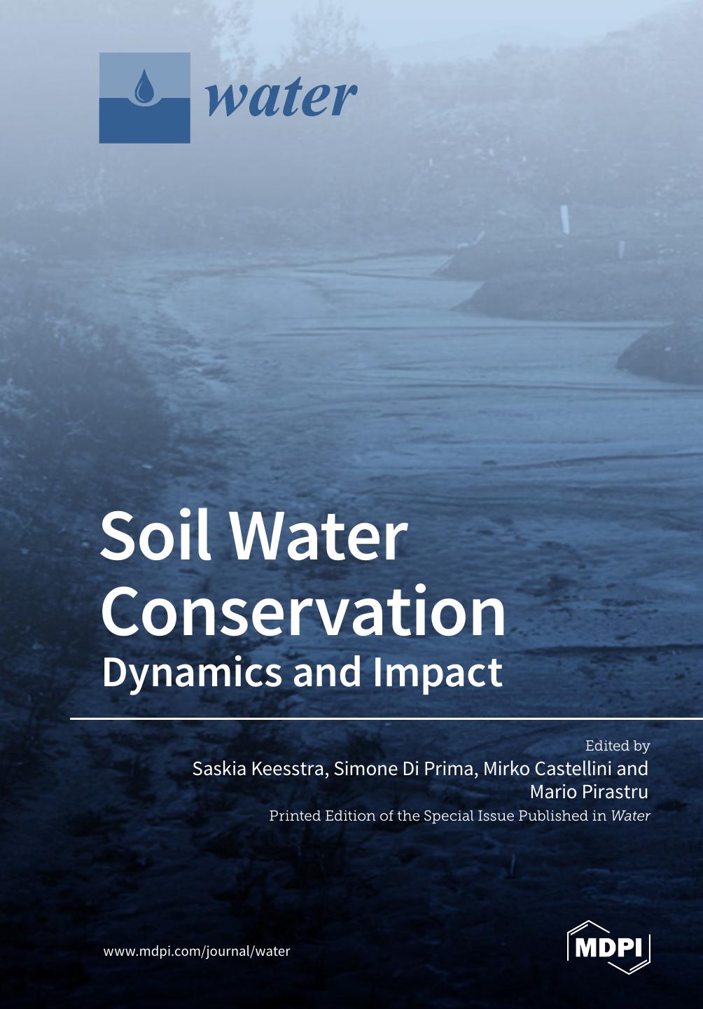 Soil Water Conservation Dynamics And Impact Saskia Keesstra