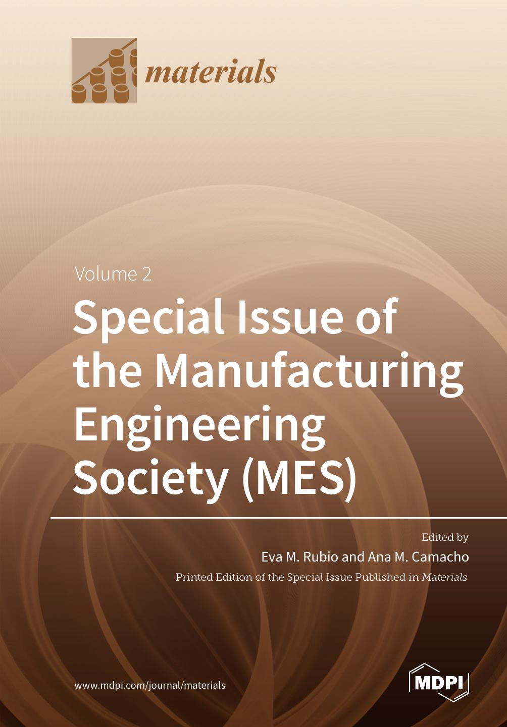 Special Issue Of The Manufacturing Engineering Society Mes Volume 2 Eva M Rubio