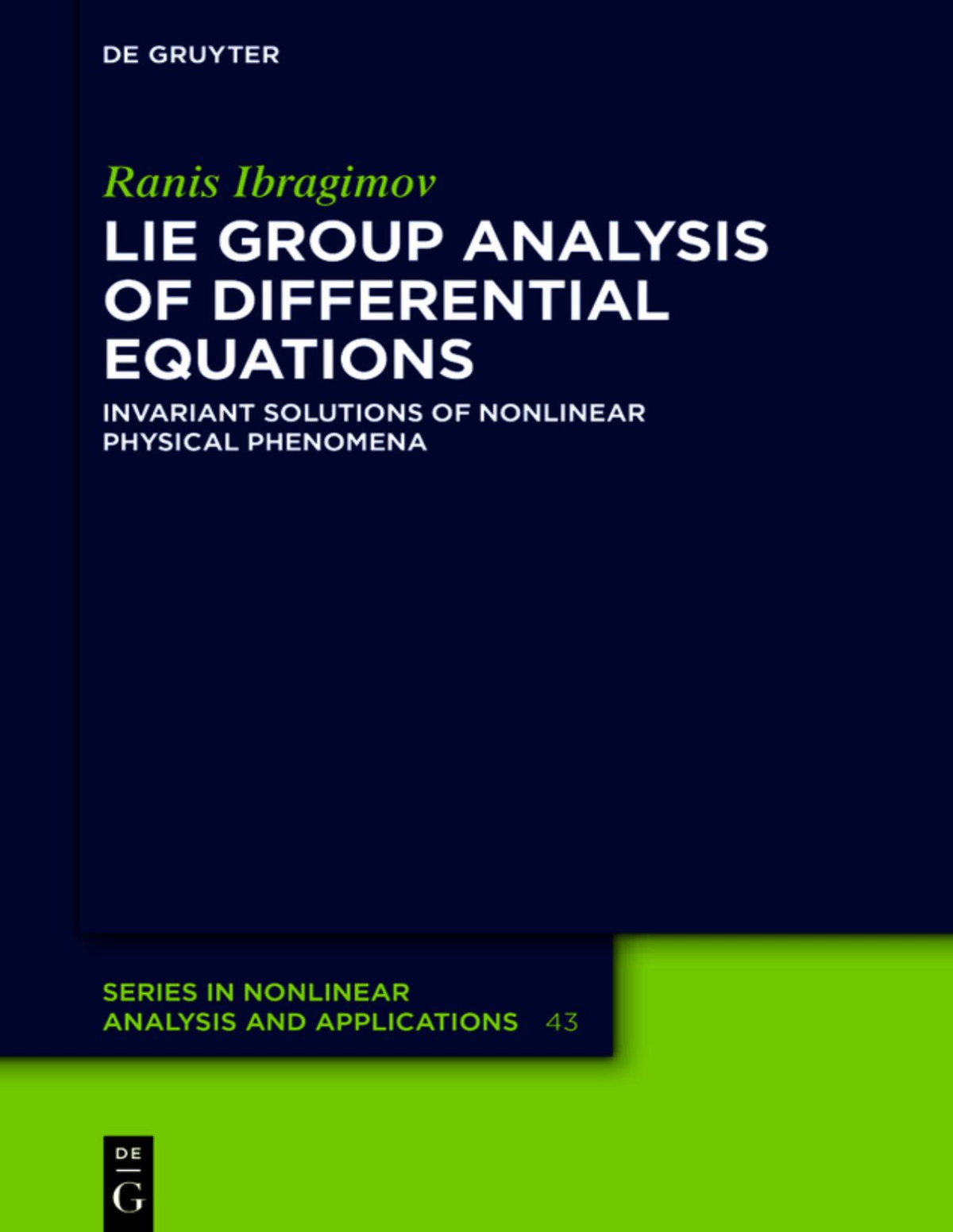 Lie Group Analysis Of Differential Equations Ranis Ibragimov