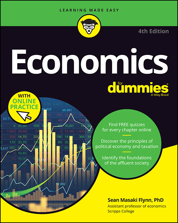 Economics For Dummies 4th Sean Masaki Flynn