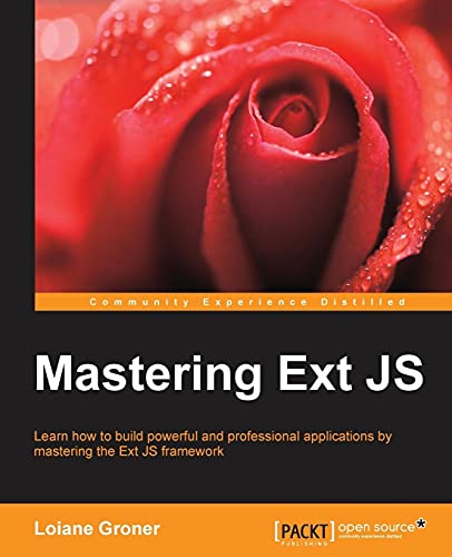 Mastering Ext Js 1st Edition Loiane Groner