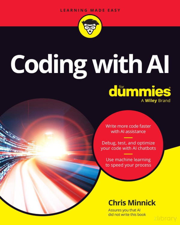 Coding With Ai For Dummies Chris Minnick