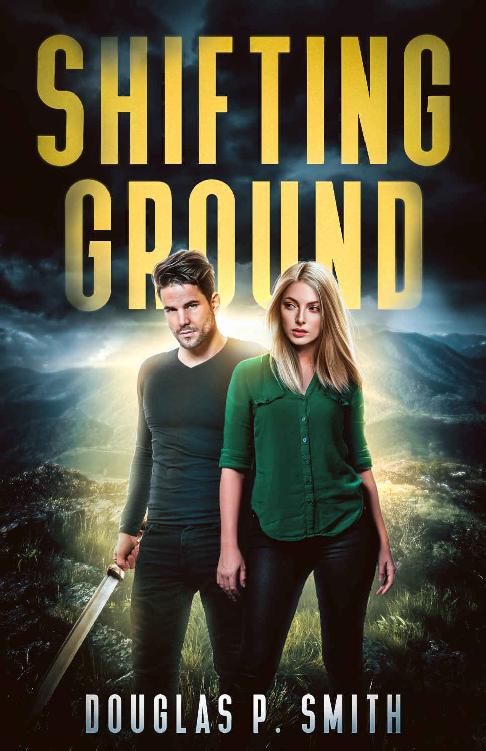 Shifting Ground Fisher Of Time Book 2 Douglas P Smith