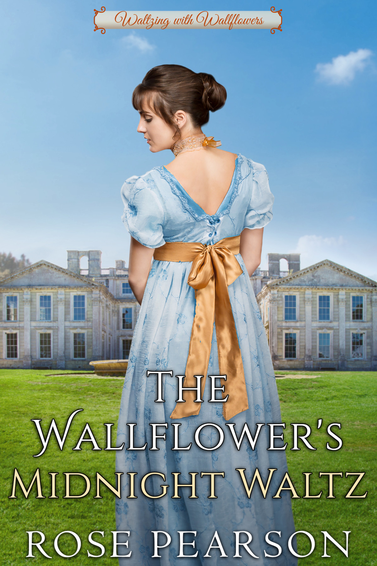 The Wallflowers Midnight Waltz A Clean Regency Romance Rose Pearson