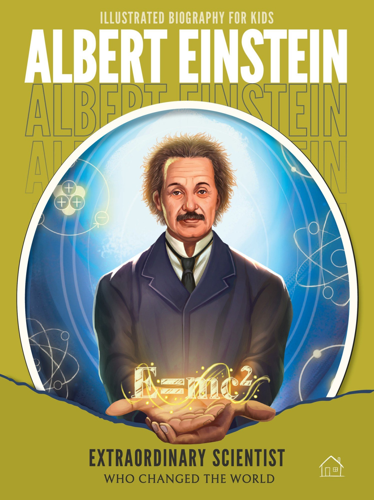 Albert Einstein Illustrated Biography For Kids Wonder House Books