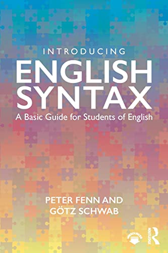 Introducing English Syntax A Basic Guide For Students Of English 1st Edition Fenn