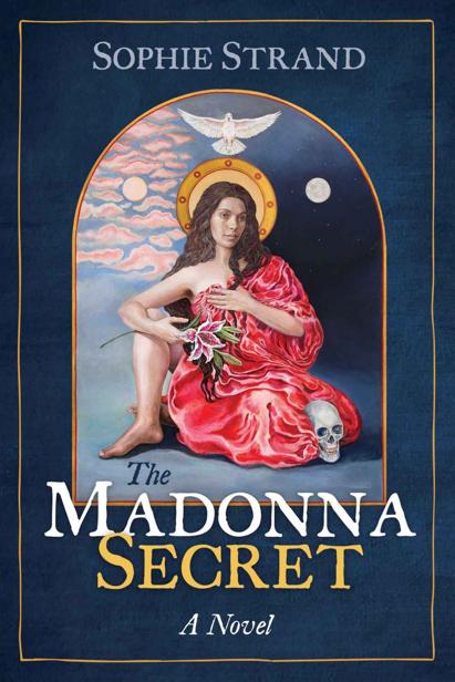 The Madonna Secret Sophie Strand