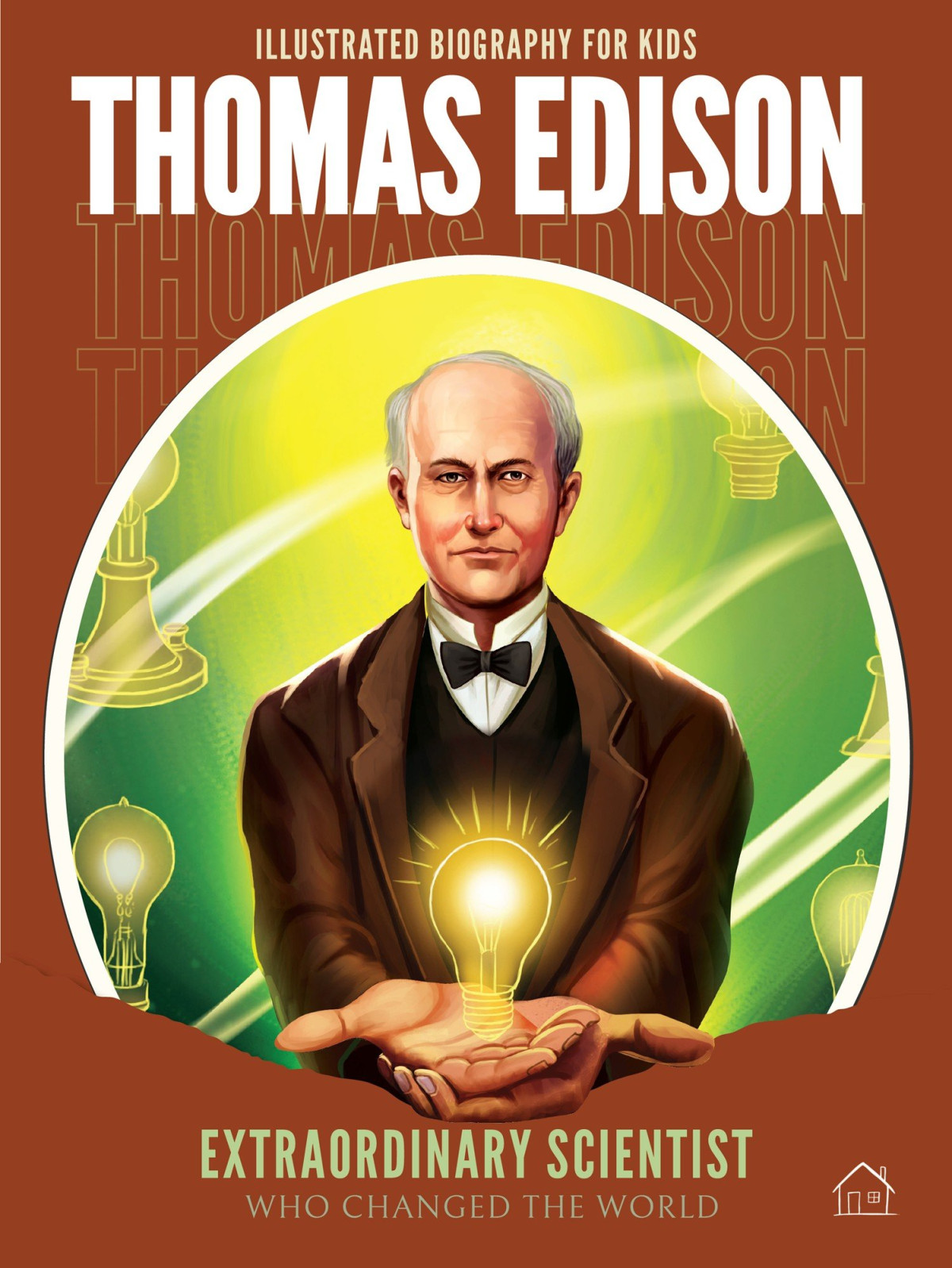 Thomas Edison Illustrated Biography For Kids Wonder House Books