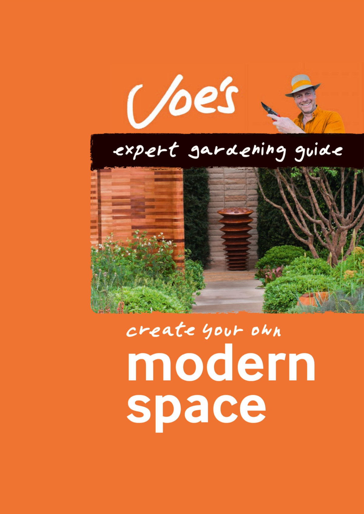 Modern Space Beginners Guide To Designing Your Garden Joe Swift