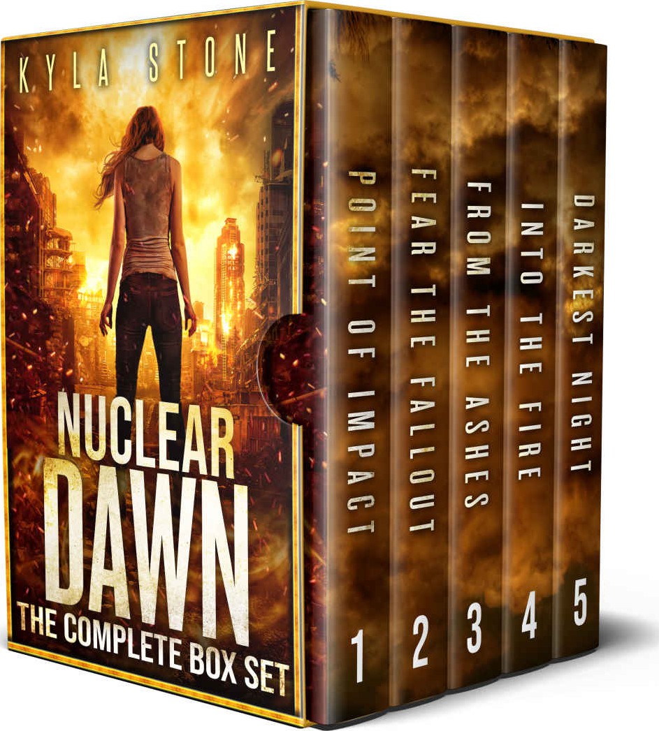 Nuclear Dawn The Complete Postapocalyptic Box Set An Apocalyptic Survival Thriller Series Kyla Stone