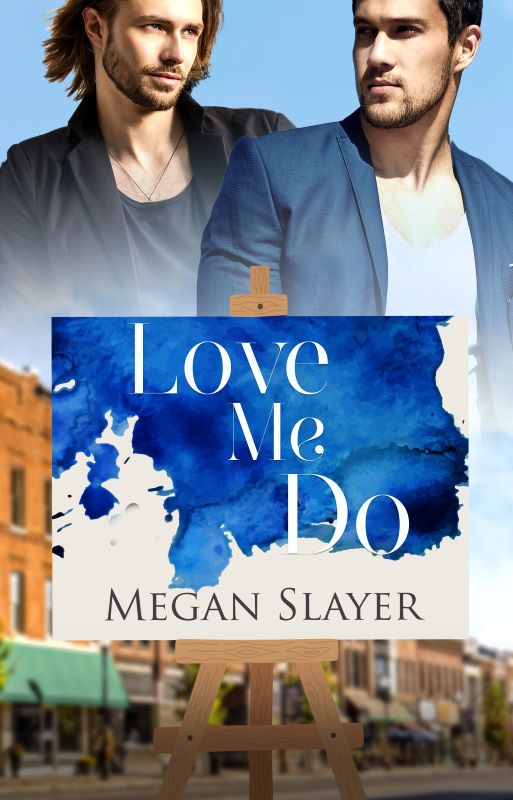 Love Me Do Megan Slayer