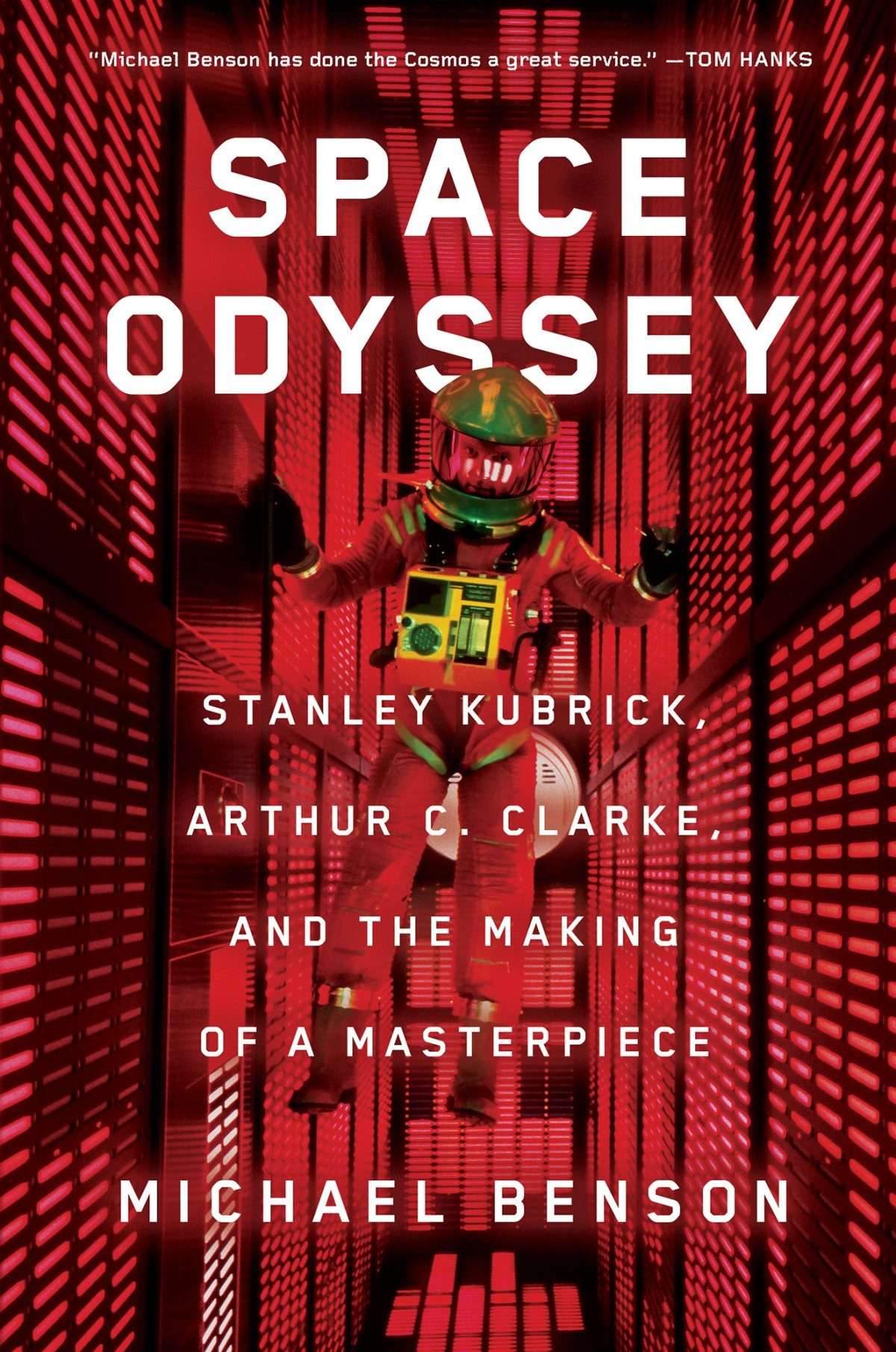 Space Odyssey Stanley Kubrick Arthur C Clarke And The Making Of A Masterpiece 1st Edition Michael Benson