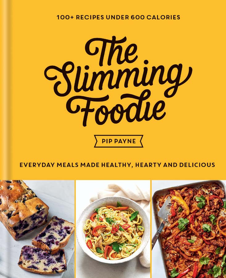 The Slimming Foodie 1st Ebook Ed Pip Payne