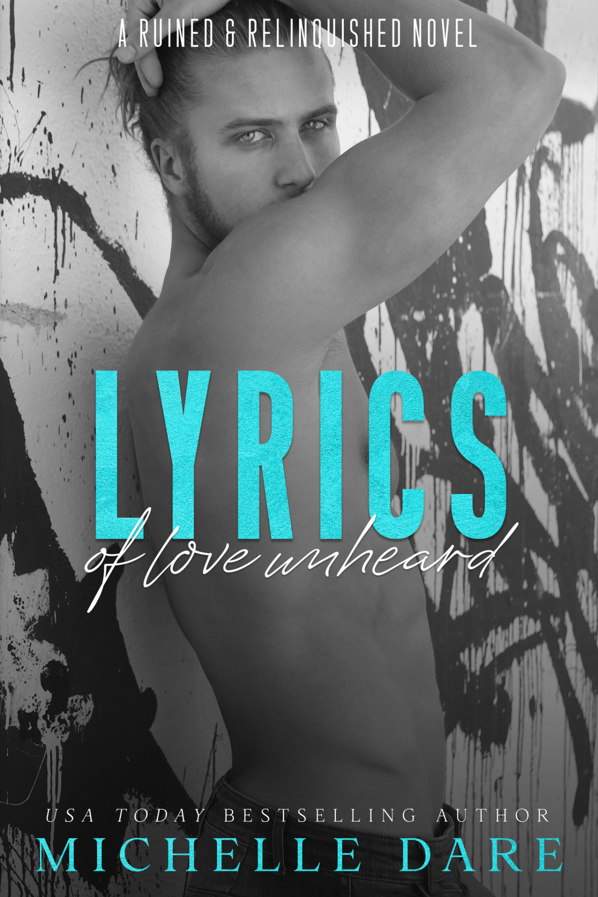 Lyrics Of Love Unheard An Mmm Rockstar Romance Michelle Dare