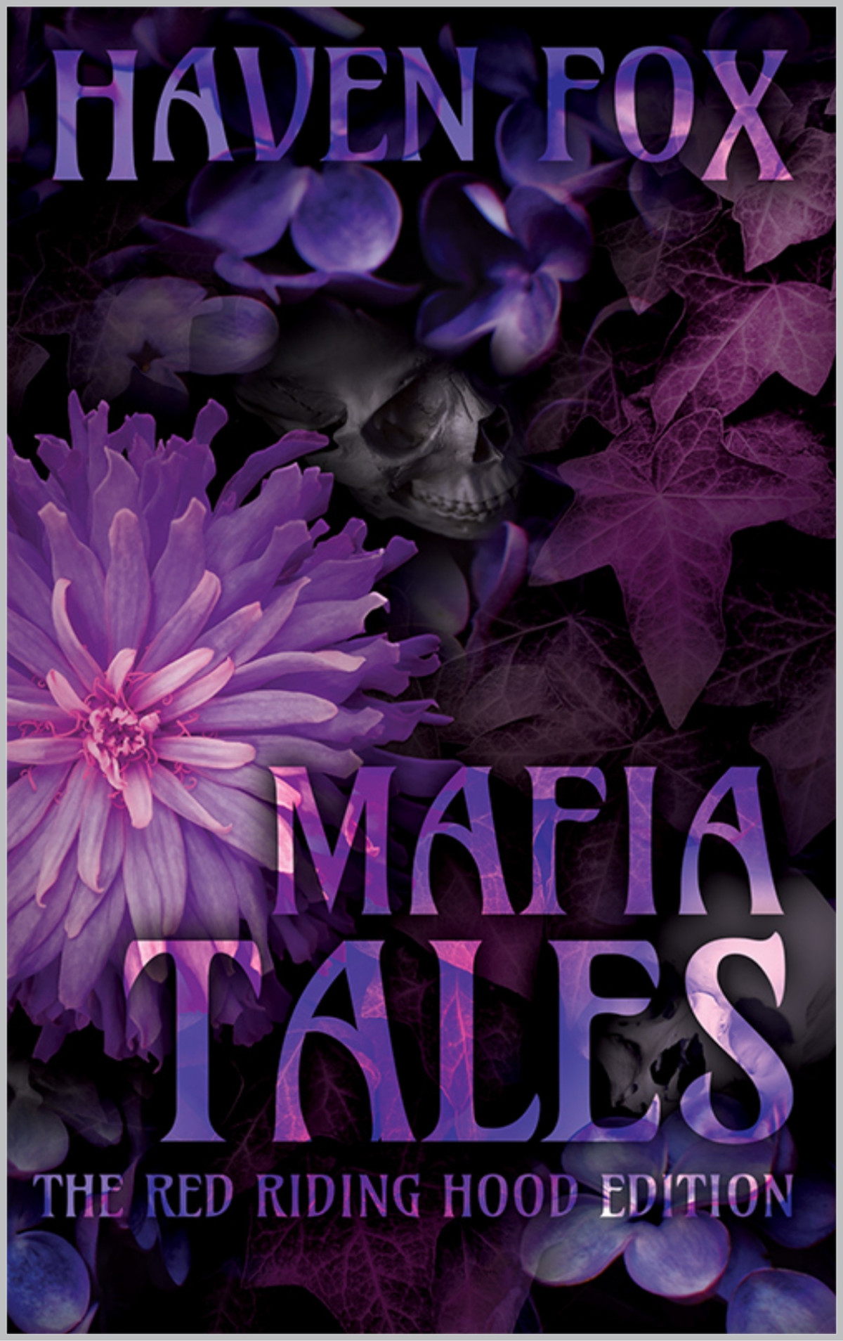 Mafia Tales The Red Riding Hood Edition Haven Fox