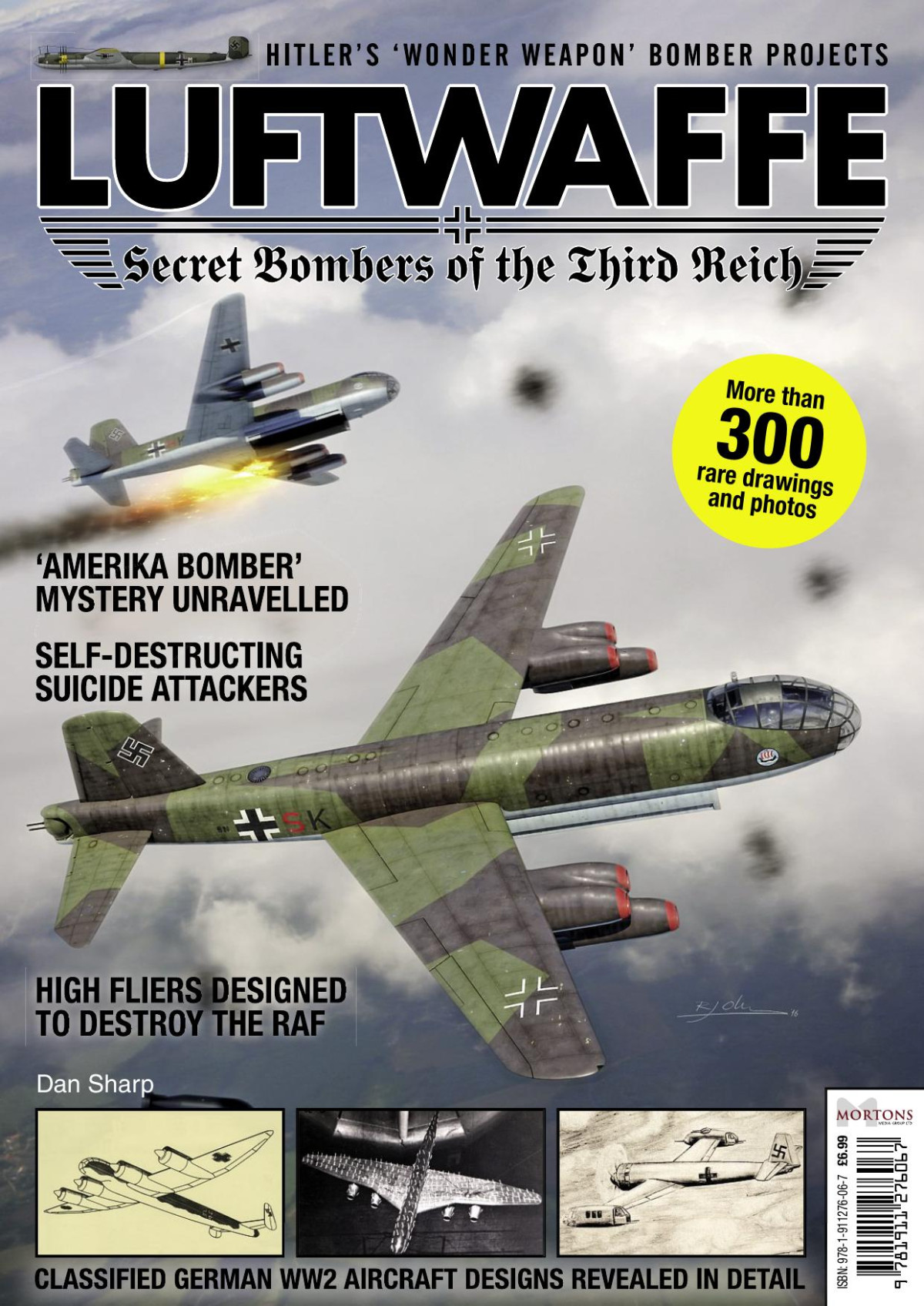 Luftwaffe Secret Bombers Of The Third Reich 1st Edition Dan Sharp