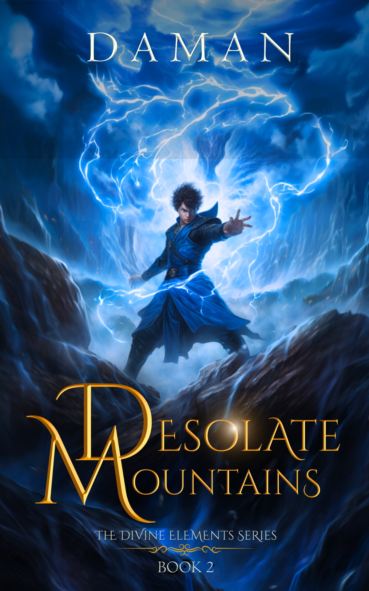 The Desolate Mountains A Xianxia Cultivation Fantasy The Divine Elements Book 2 Daman