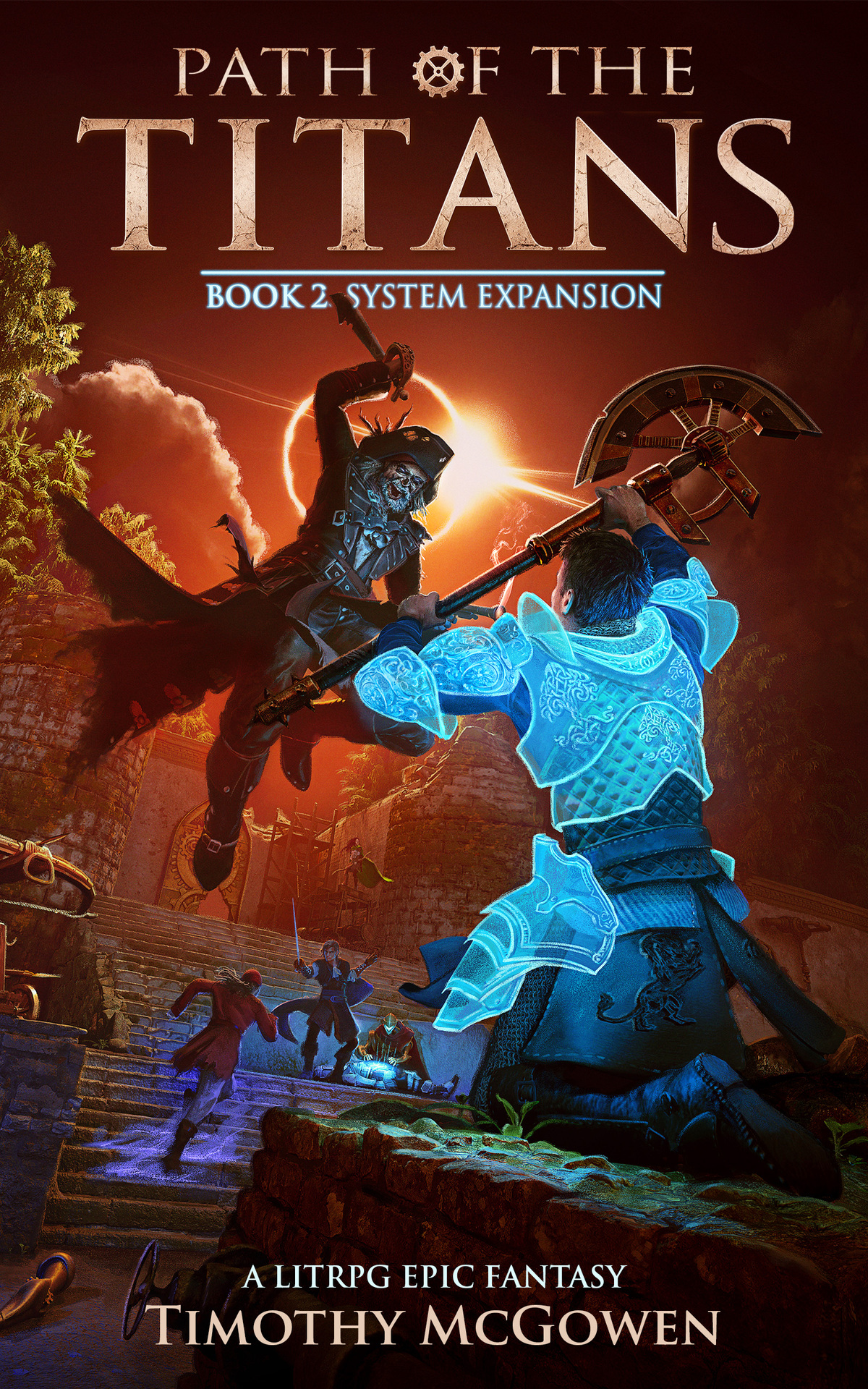 Path Of The Titans System Expansion A Litrpg Epic Fantasy Timothy Mcgowen