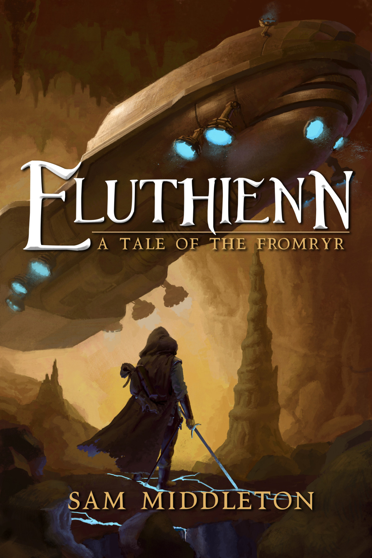 Eluthienn A Tale Of The Fromryr Sam Middleton