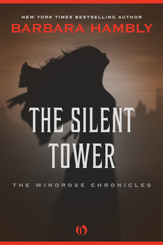 The Silent Tower Barbara Hambly