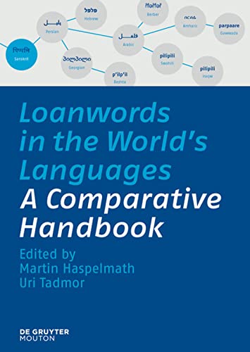 Loanwords In The Worlds Languages A Comparative Handbook 1st Edition Haspelmath