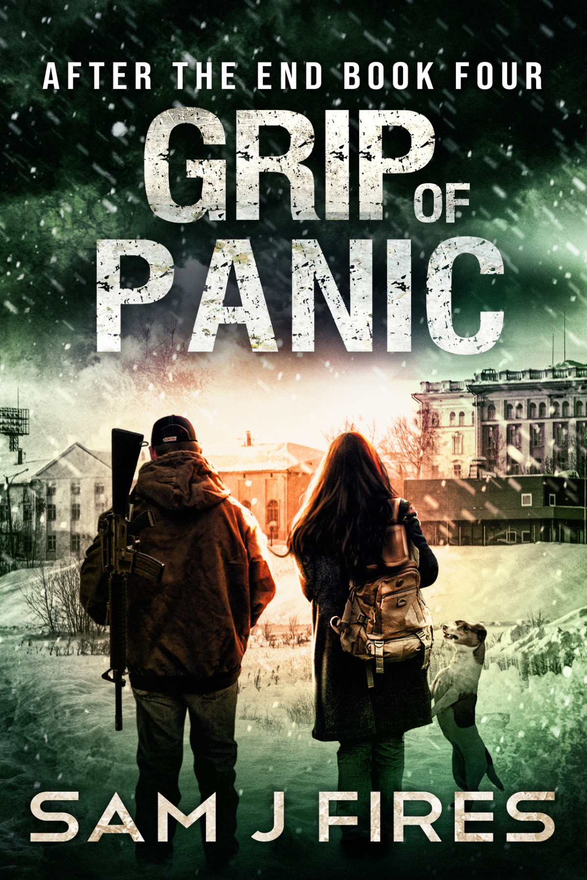 Grip Of Panic A Postapocalyptic Emp Survival Thriller After The End Book 4 Sam J Fires