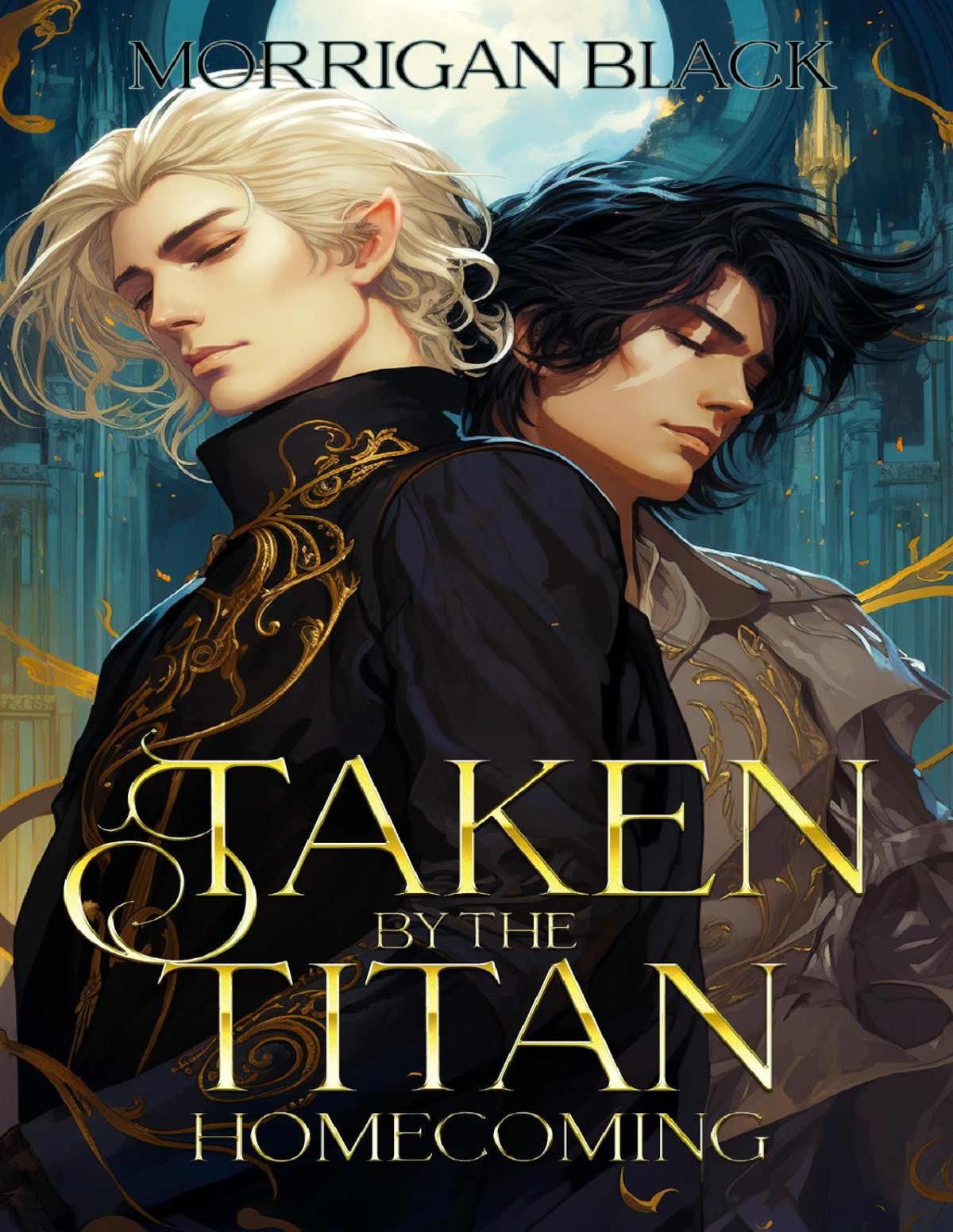 Taken By The Titan Homecoming Mm Fantasy Romance Black Morrigan