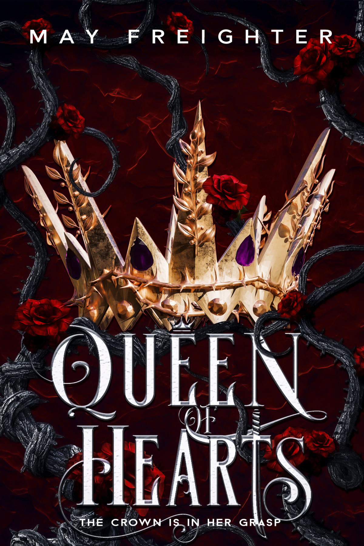 Queen Of Hearts Empire Of Shattered Crowns Book 4 May Freighter