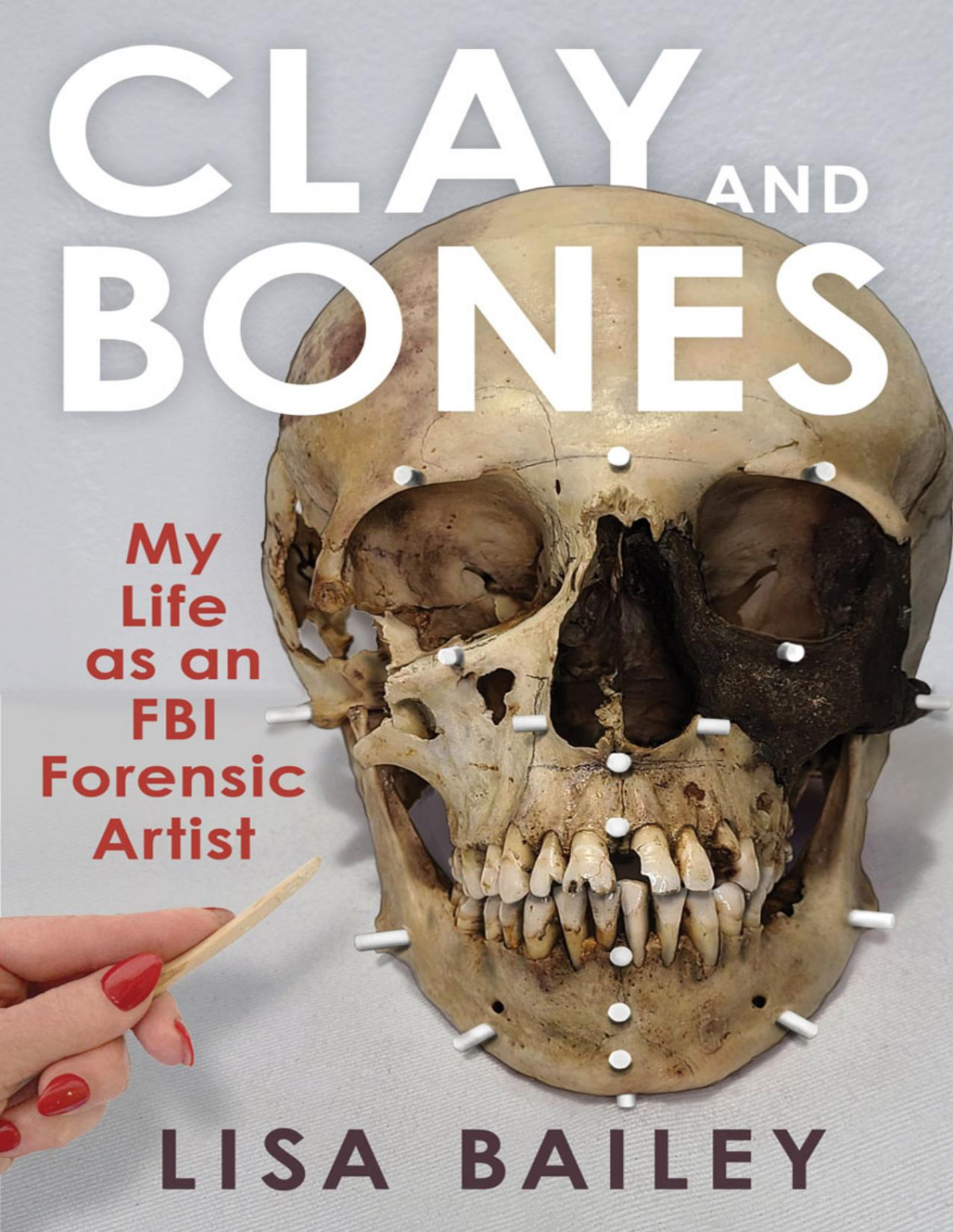 Clay And Bones Lisa G Bailey