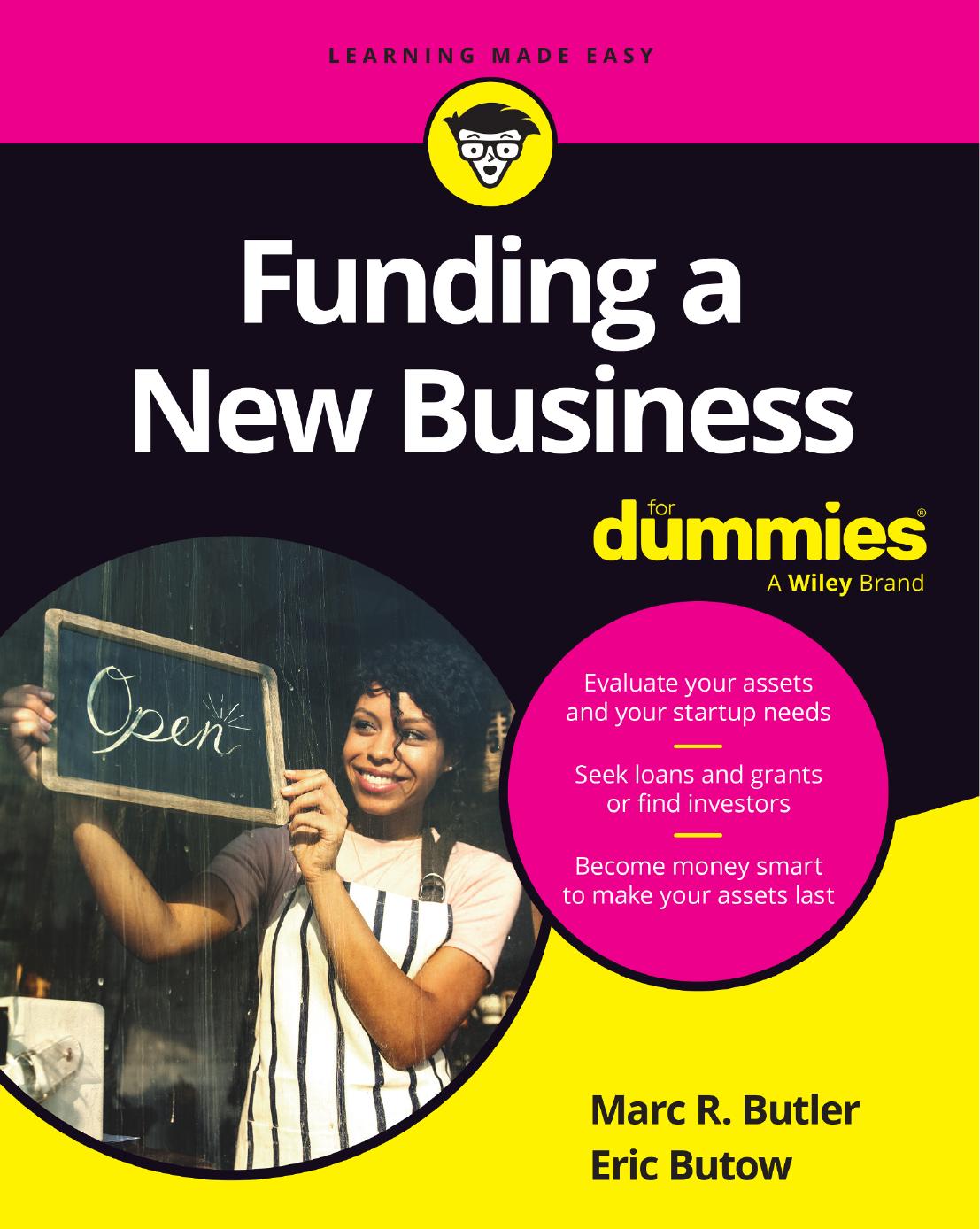 Funding A New Business For Dummies 1st Marc R Butler Eric Butow