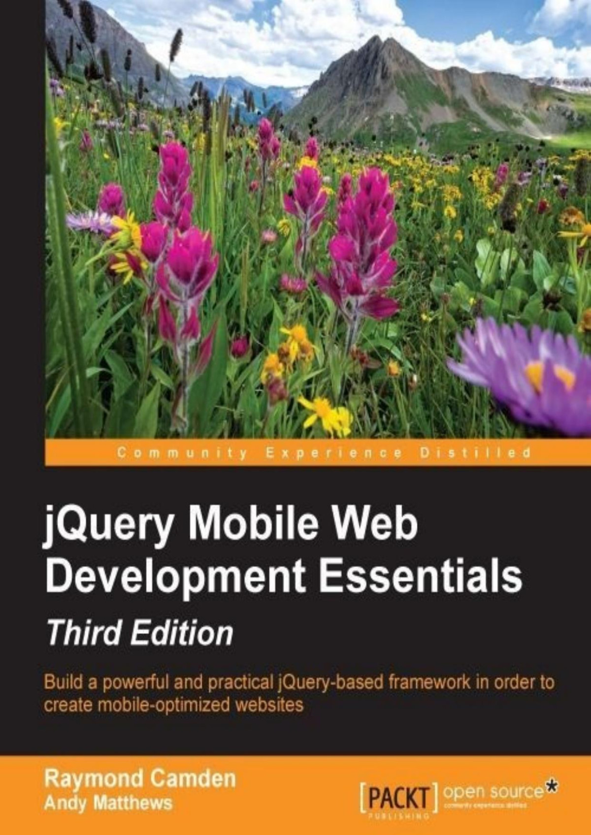 Jquery Mobile Web Development Essentials Third Edition Raymond Camden Andy Matthews