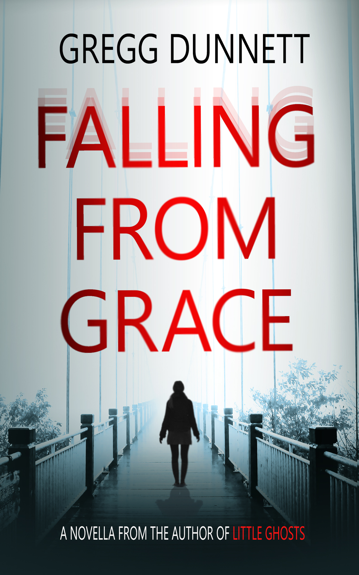 Falling From Grace Gregg Dunnett