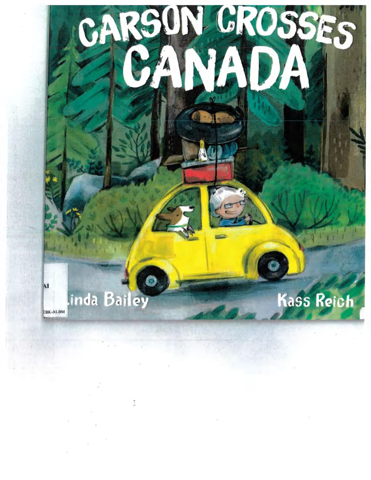 Carson Crosses Canada Reprint Bailey Linda
