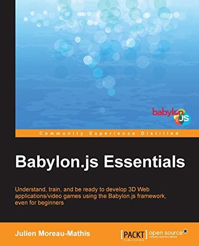 Babylonjs Essentials Moreaumathis Julien