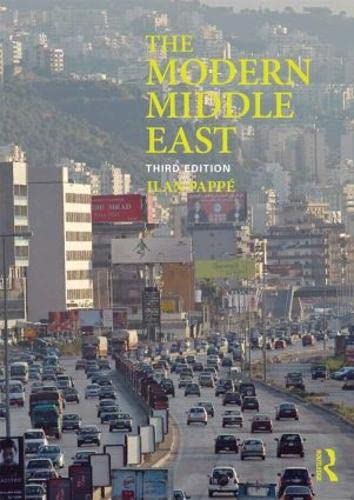The Modern Middle East A Social And Cultural History Papp