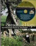 Steadfast Hope The Palestinian Quest For Just Peace Various